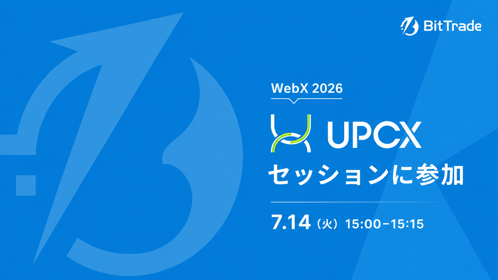 BitTrade to Participate in UPCX Session at WebX 2026 – Sharing Vision for Crypto Payment Infrastructure