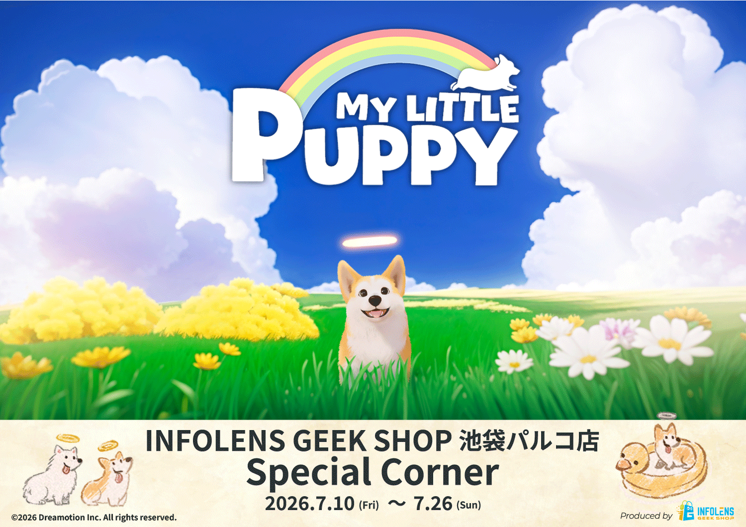 Dreamotionが贈る感動のアドベンチャーゲーム『My Little Puppy』の特設コーナーがINFOLENS GEEK SHOP池袋パルコ店に期間限定で登場！